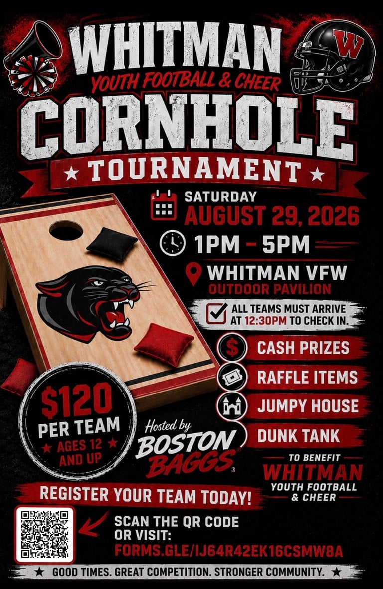 Whitman Youth Football and Cheer Cornhole Tournament flyer for August 29, 2026, featuring team cost, venue details, and registration information