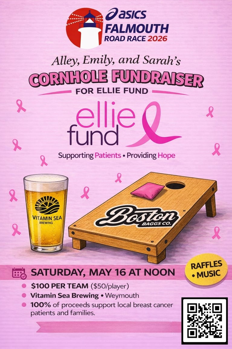 Poster for Asics Falmouth Road Race 2026 cornhole fundraiser supporting Ellie Fund breast cancer charity on Saturday, May 16